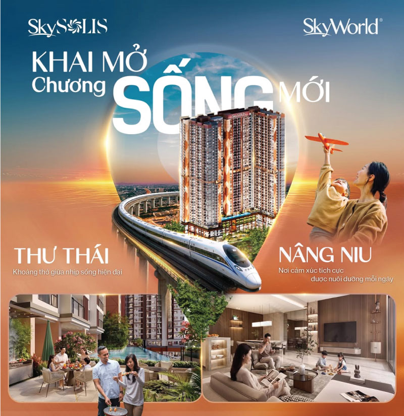 Sky Solis Khai Mở Chương Sống Mới Dọc Trục Quốc Lộ 13